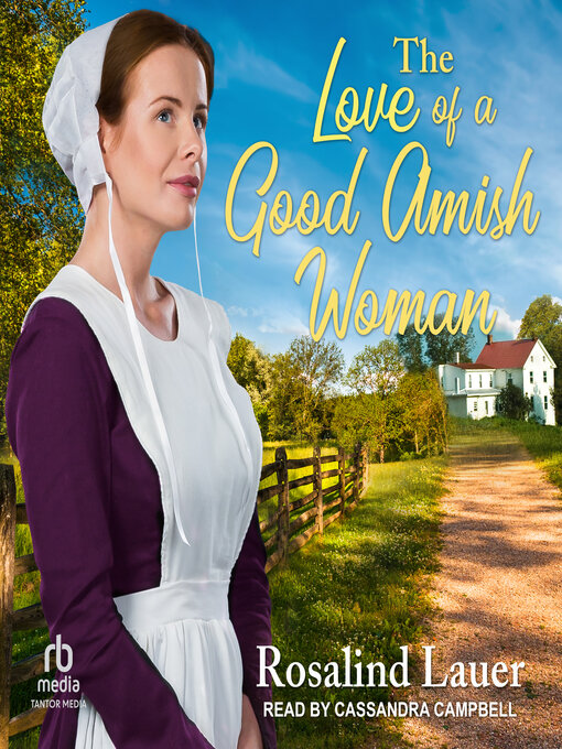 Title details for The Love of a Good Amish Woman by Rosalind Lauer - Wait list